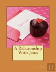 A Relationship With Jesus