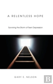 A Relentless Hope