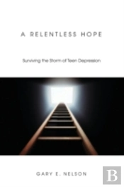 A Relentless Hope: Surviving The Storm O