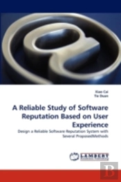 A Reliable Study Of Software Reputation