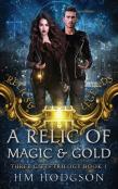 A Relic Of Magic And Gold