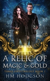A Relic Of Magic And Gold