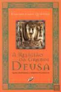 Bertrand.pt - A Religião da Grande Deusa