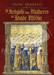 A Religião das Mulheres na Idade Média