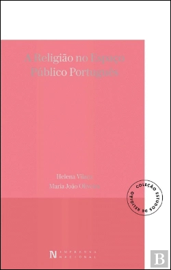 Bertrand.pt - A Religião no Espaço Público Português