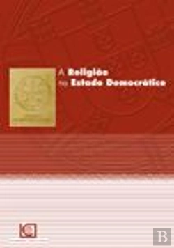 Bertrand.pt - A Religião no Estado Democrático