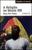 A Religião no Século XXI