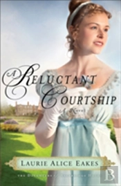 A Reluctant Courtship