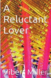 A Reluctant Lover