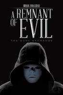 A Remnant Of Evil
