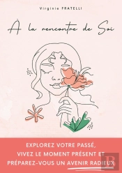 A Rencontre De Soi