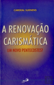 A Renovação Carismática
