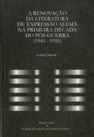 A Renovação da Literatura da Expressão Alemã na Primeira Década do Pós - Guerra  (1945-1955)