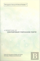 A Repertoire Of Contemporary Portuguese Poetry