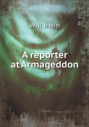 A Reporter At Armageddon