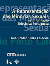 A Representação das Minorias Sexuais na Informação Televisiva Portuguesa