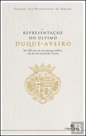 A Representação do Último Duque de Aveiro