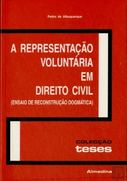 Bertrand.pt - A Representação Voluntária em Direito Civil