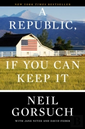 A Republic, If You Can Keep It