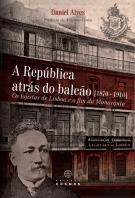 A República Atrás do balcão (1870 - 1910)