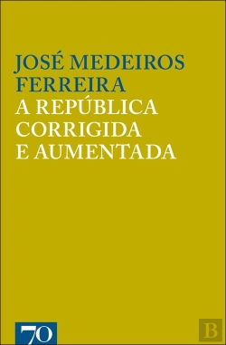 Bertrand.pt - A República. Corrigida e Aumentada