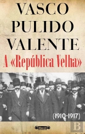 A República Velha - 1910-1917