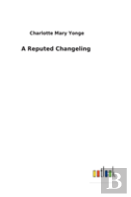 A Reputed Changeling