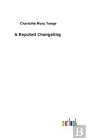 A Reputed Changeling