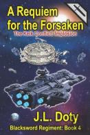 A Requiem For The Forsaken