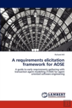 Bertrand.pt - A Requirements Elicitation Framework For Aose