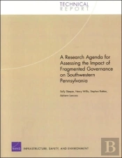A Research Agenda For Assessing The Impact Of Fragmented Governance On Southwestern Pennsylvania