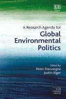 A Research Agenda For Global Environmental Politics