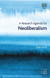 A Research Agenda For Neoliberalism