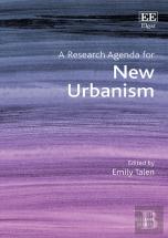 A Research Agenda For New Urbanism
