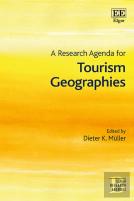 A Research Agenda For Tourism Geographies