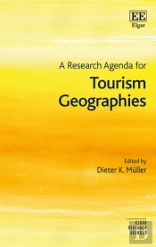 A Research Agenda For Tourism Geographies