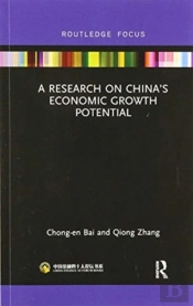 A Research On Chinaâ€™S Economic Growth Potential