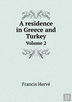 Bertrand.pt - A Residence In Greece And Turkey Volume 2