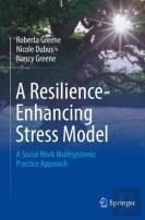 A Resilience-Enhancing Stress Model