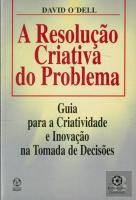 A Resolução Criativa do Problema