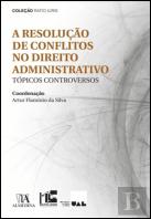 A Resolução de Conflitos no Direito Administrativo