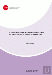 A resolução de problemas mal colocados na observação geodésica de barragens