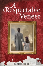 A Respectable Veneer