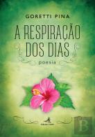 A Respiração dos Dias