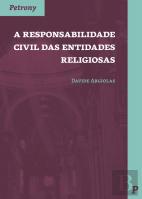 A Responsabilidade Civil das Entidades Religiosas