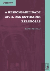 A Responsabilidade Civil das Entidades Religiosas