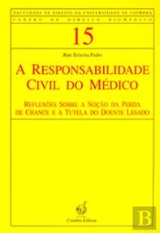 A Responsabilidade Civil do Médico