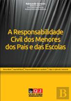 A Responsabilidade Civil dos Menores, dos Pais e das Escolas
