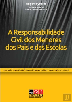 Bertrand.pt - A Responsabilidade Civil dos Menores, dos Pais e das Escolas