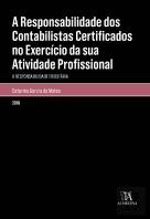A Responsabilidade dos Contabilistas Certificados no Exercício da sua Atividade Profissional
